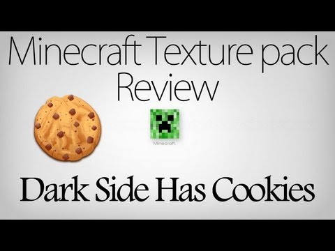 Minecraft Texture Pack Review part 25 - Dark Side Has Cookies