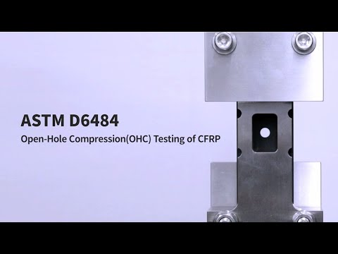 ASTM D6484　 CFRPの有孔圧縮試験(Open-Hole Compression)