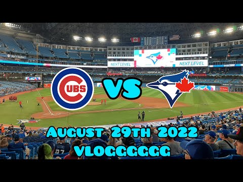 Toronto Blue Jays Vs Chicago Cubs August 29th 2022 VLOGG!!! MUST WATCH TILL THE END