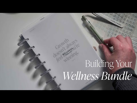 Crafting Your Wellness Journey: Building the Ultimate Wellness Planner Bundle | Cloth & Paper