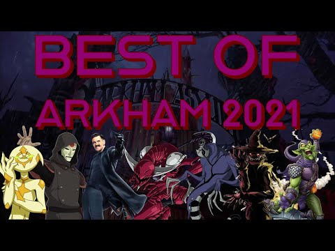 Top 25 Arkham Videos 2021