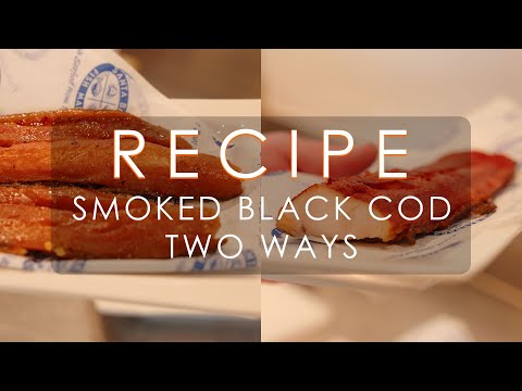 Smoked Black Cod Two Ways | Santa Barbara Fish Market