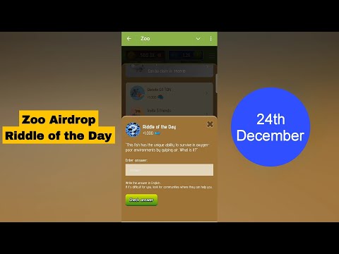 Zoo Riddle of the Day | Zoo Airdrop Riddle of the Day 24 December | Riddle of the Day Zoo