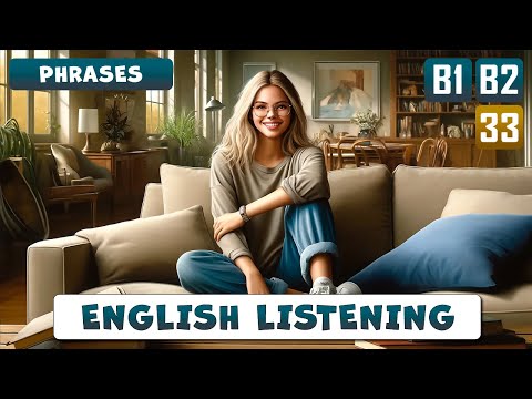 50 common expressions to use around house and home | English listening comprehension