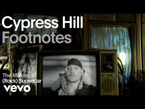 Cypress Hill - The Making of '(Rock) Superstar' (Vevo Footnotes)