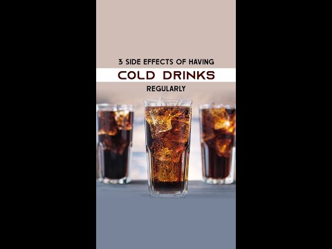 3 side effects of cold drinks