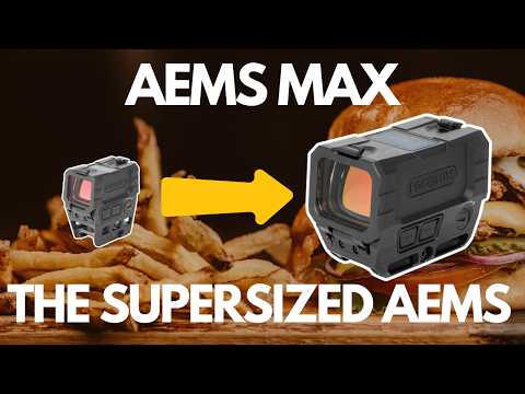 Holosun AEMS MAX vs AEMS: Similarities & Differences