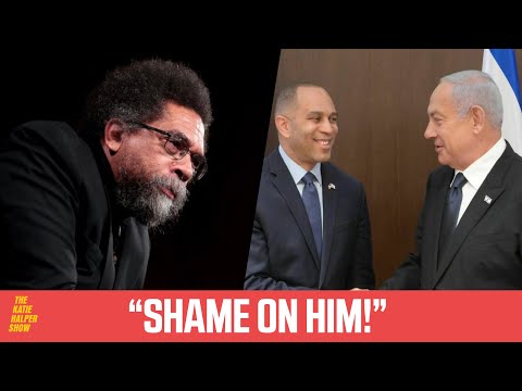 Cornel West SLAMS Hakeem Jeffries’ For Shilling For Israel