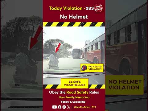 TODAY VIOLATION-283 Kindly wear helmet for your safety #otr #roadsafety #chennaitrafficpolice