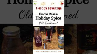 Holiday Spice Old Fashioned Cocktail - Using Homemade Spice Simple Syrup | Holiday Cocktail Recipe