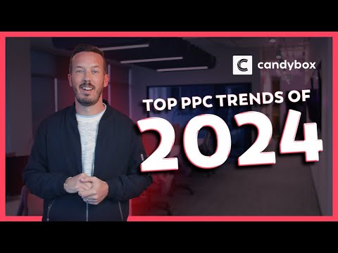 Top PPC Trends of 2024