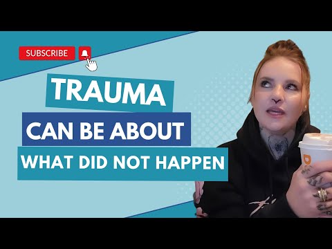 Trauma Isn't Just About What Happened To You; It's Also About What Didn't Happen When It Should Have