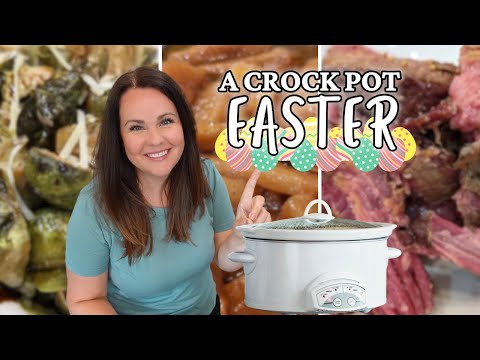 4 EASTER RECIPES to make in the CROCK POT! | EASY Easter Sides