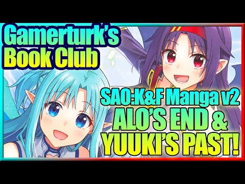 Rainbow Bridge & Sisters' Prayer! SAO Kiss & Fly Manga v2 Ultimate Review | Gamerturk's Book Club