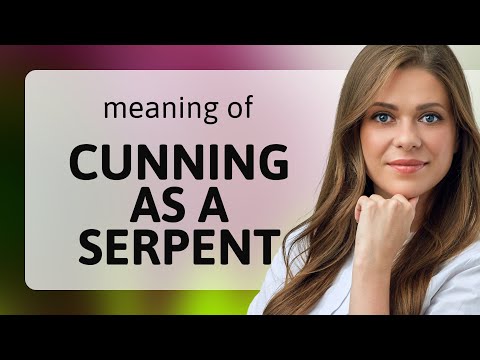 Cunning as a Serpent: Unraveling Wisdom in Idioms