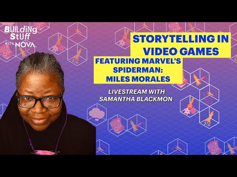 Storytelling in Video Games | Building Stuff with NOVA Livestream with Samantha Blackmon