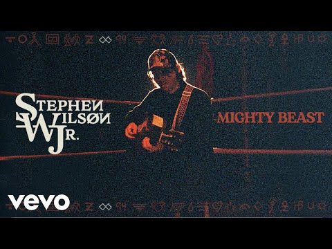 Stephen Wilson Jr. - Mighty Beast (Official Audio)