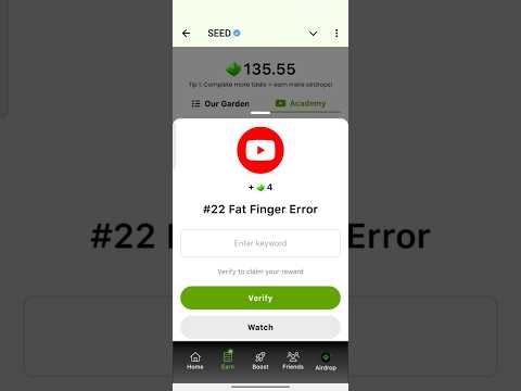 SEED Verify Code | #22 Fat Finger Error | SEED'S New Video Code | Seed Code | Seed Video Code