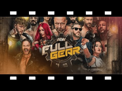 Gear Up: AEW Full Gear Watchalong! 🛠️🤼‍♂️💥