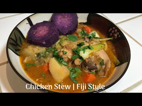 Fiji Style Chicken Stew | Fijian Stew Recipe