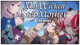 Holoro: My Wicked Stepmother【Kureiji Ollie, Pavolia Reine & Anya Melfissa】