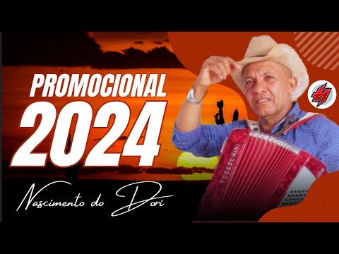 CD Nascimento Do Dori Promocional 2024 - Músicas Novas / Sucesso Novo 2024