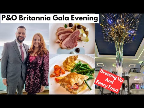 P&O Britannia Gala Evening - Putting On Our Glad Rags & Eating Some Fancy Food - MDR & Buffet Shown