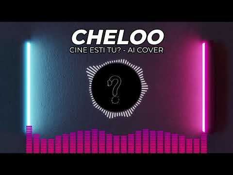 CHELOO - CINE ESTI TU? (Ai Cover - Folk, Pop, Acoustic Cover, Slow)