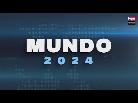 TVPerú Noticias EN VIVO: “Mundo 2024: resumen internacional”