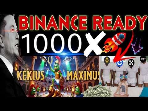 KEKIUS MEXIMUS तैयार हो जाओ BINANCE लिस्टिंग 🔥 KEKIUS MEXIMUS टॉप CEX लिस्टिंग BYBIT KRAKEN COINBASE