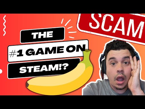 Why is the Banana Game #1 on Steam?! (SCAM)