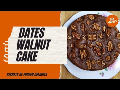 Delicious Dates and Walnuts Cake Recipe | Sweet Indulgence in Every Bite of Eggless Date Cake