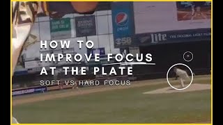 Improve Your Baseball Vision With This Soft vs Hard Focus Trick.