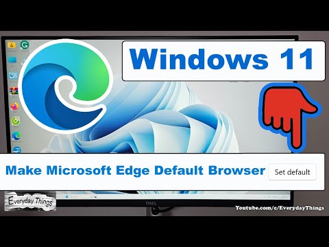 Microsoft Edge Default Browser: Windows 11 Setup Guide