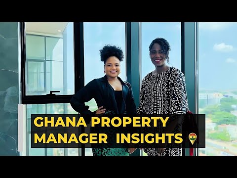 Ghana Property Manager: Do you really need one? How it impacts your investment!