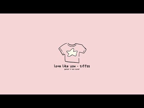 【IQT #2】love like you - rebecca sugar (guitar and vocals cover, tiffss)