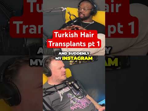 The Turkish hair transplant experience #podcast #turkey #hairtransplant