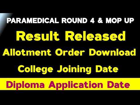 📣Paramedical Round 4 Result Released 📣 Diploma Application Date