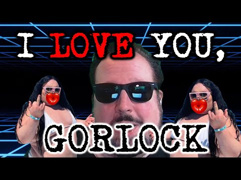 My love for Gorlock music video