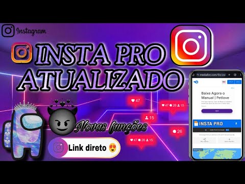 Saiu INSTA PRO ATUALIZADO - INSTAGRAM GB 2024 - insta ios