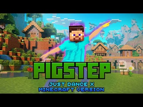 Just Dance+: Lena Raine, Minecraft, Dancing Bros. - Pigstep (JD x Minecraft Version) - MEGASTAR