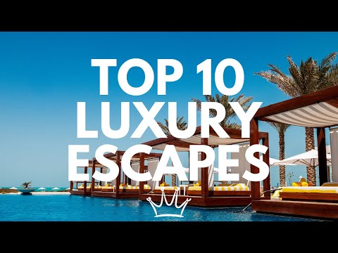 Top 10 Luxury Travel Destinations 🥂 Travel Video