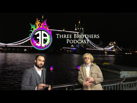 3️⃣ 3 Brothers Podcast 🇬🇧 The Episode At London's Tower Bridge