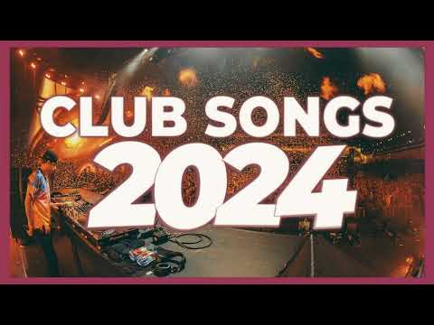 DJ CLUB MIX 2024 - Mashups & Remixes of Popular Songs 2024 | DJ Remix Club Music Party Mix 2024 🥳