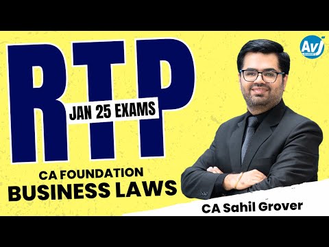 RTP for Jan 25 Exams | CA Foundation Business Laws | CA Sahil Grover