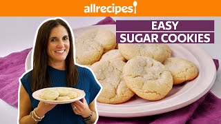 How to Make Easy Sugar Cookies | Get Cookin' | Allrecipes