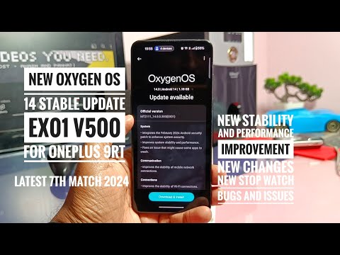 oxygen os 14 stable update oneplus 9rt EX01 v500: in-depth review with all new changes