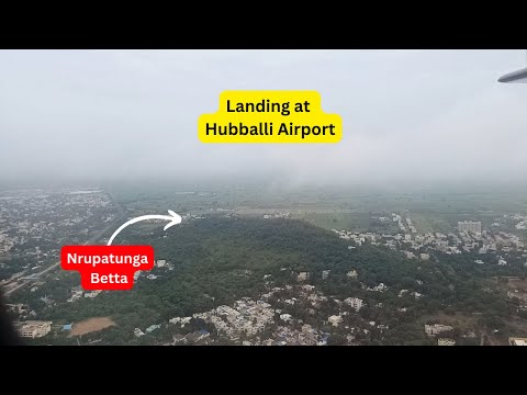 Landing at Hubballi Airport - July 2024: Aerial view of Hubli