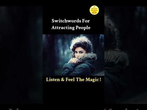 Attracting People - Switchwords ! Magic Has No Logic ! #shorts #shortvideo #viral #youtubeshorts