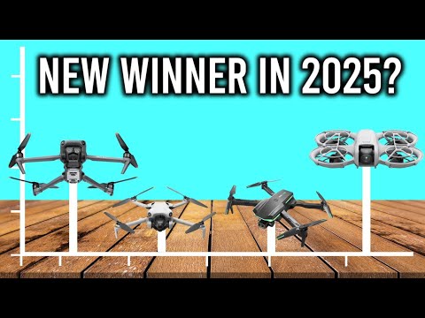 Best Drones for 2025 - The #1 is Mind Blowing!